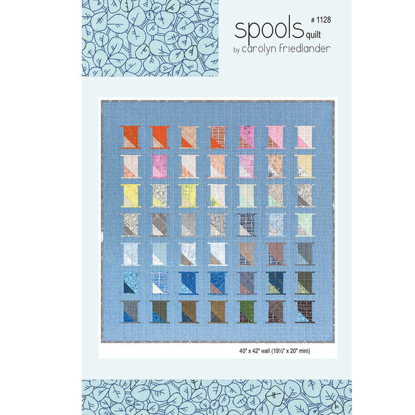 Spools Quilt Pattern